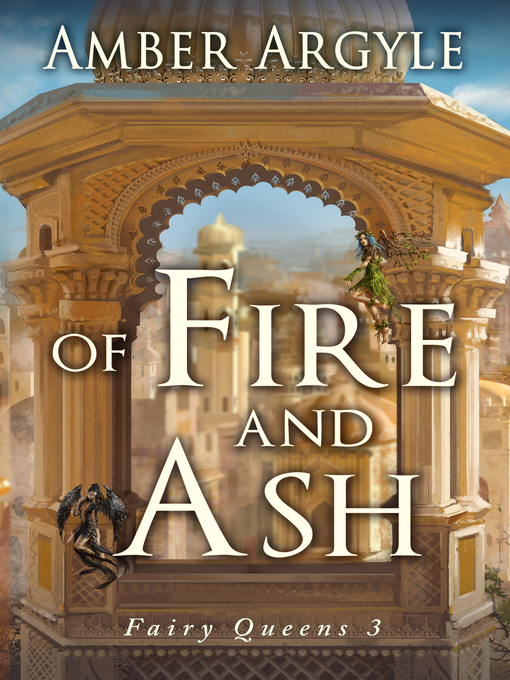 Title details for Of Fire and Ash by Amber Argyle - Available